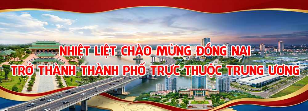 Chào mừng TP Đồng Nai